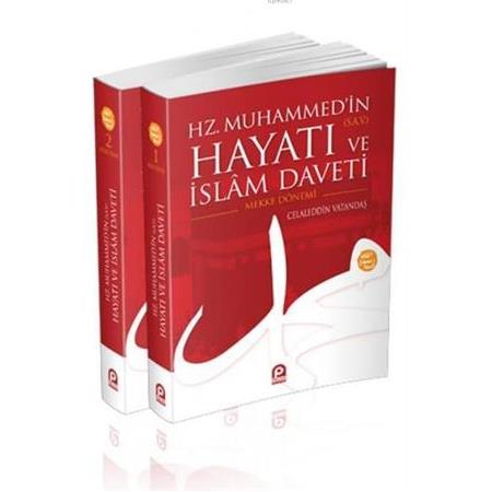 Hz. Muhammedin Hayatı ve İslam Daveti 2 Cilt - Celaleddin Vatandaş - Pınar Yayıncılık
