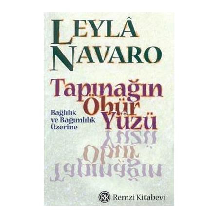 Tapınağın Öbür Yüzü - Leyla Navaro - Remzi Kitabevi