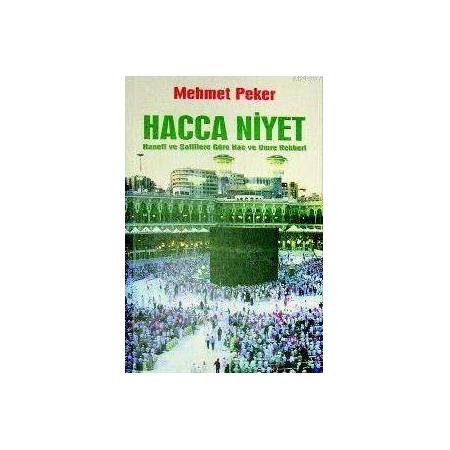 Hacca Niyet - Mehmet Peker