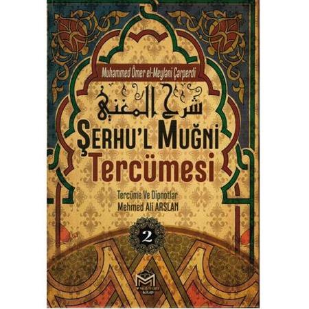 Şerhü'l Muğni Tercümesi 1-2