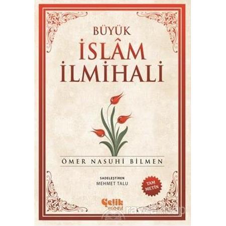 Büyük İslam İlmihali (Küçük Boy) - Ömer Nasuhi Bilmen