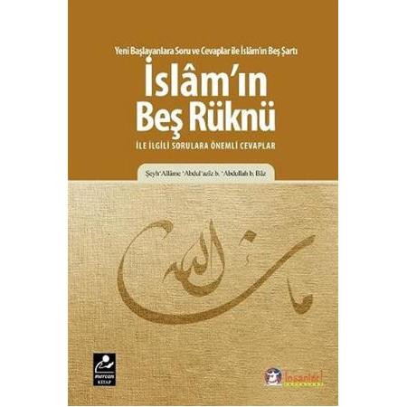 İslam'ın Beş Rüknü ile ilgili Sorulara Önemli Cevaplar - Şeyh Allame Abdulaziz b. Abdullah b. Baz