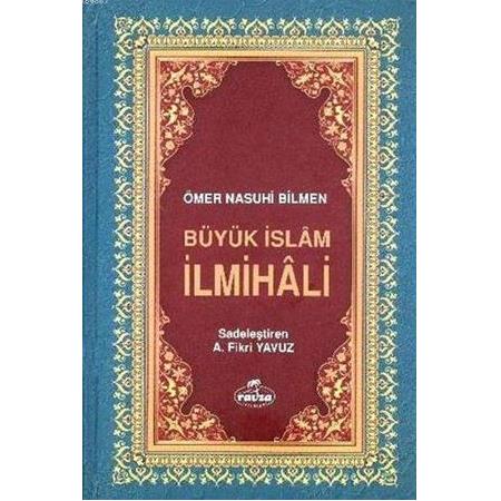 Büyük İslam İlmihali (2. Hamur) - Ömer Nasuhi Bilmen