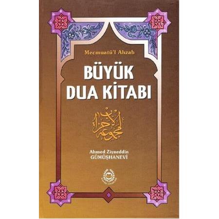 Büyük Dua Kitabı - Mecmuatül-Ahzab (Ciltli)