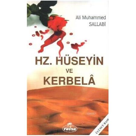 Hz. Hüseyin ve Kerbela - Ali Muhammed Sallabi