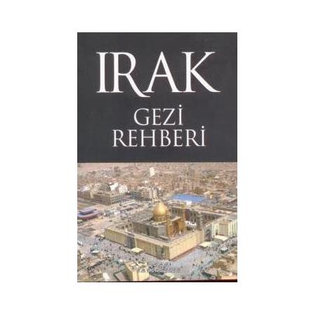 Irak Gezi Rehberi - Salih Mert