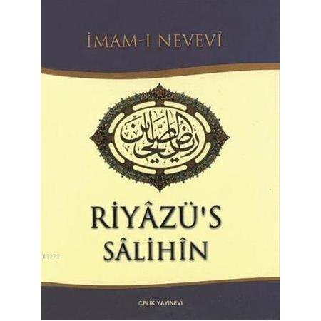 Riyâzü's Sâlihîn (Küçük Boy, Ciltli, Şamua) - İmam Nevevi